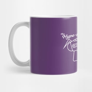 The Hype-Inator 5000-(Light Version) Mug